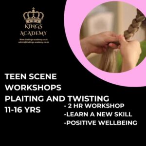 Teen Scene Workshop Plaiting And Twisting 11 16 Kings Academy North Wales 600px